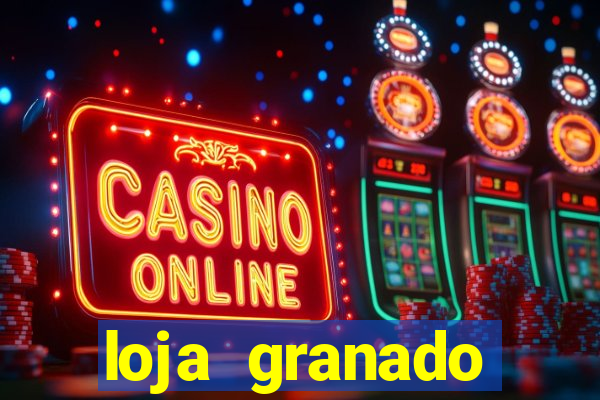 loja granado shopping da bahia